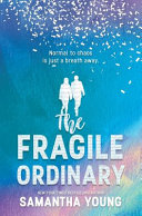 The_fragile_ordinary
